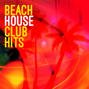 收聽Beach House Club的Relax歌詞歌曲