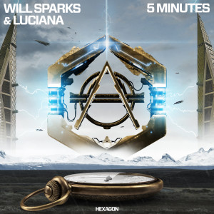 Dengarkan lagu 5 Minutes nyanyian Will Sparks dengan lirik