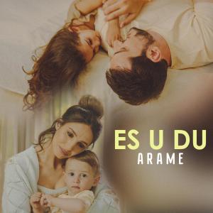 Listen to Es U Du song with lyrics from Arame