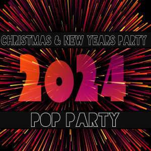 Various Artists的專輯Christmas & New Years Party 2024 (Pop Party)