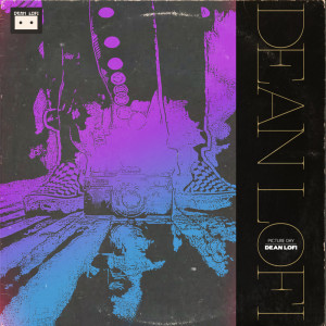 Listen to Picture Day song with lyrics from Dean Lofi