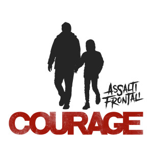 Album Courage from Assalti Frontali
