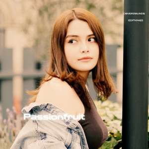 ดาวน์โหลดและฟังเพลง Passionfruit พร้อมเนื้อเพลงจาก CoverZounds