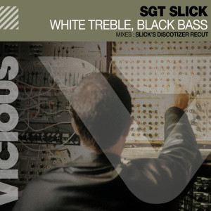 Sgt Slick的專輯White Treble Black Bass