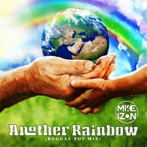 Another Rainbow (Reggae Pop Mix)