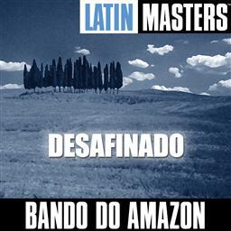 ดาวน์โหลดและฟังเพลง Chega De Saudade พร้อมเนื้อเพลงจาก Bando Do Amazon