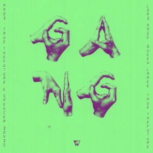 Listen to GANG GANG  (Explicit) song with lyrics from FutureWavve