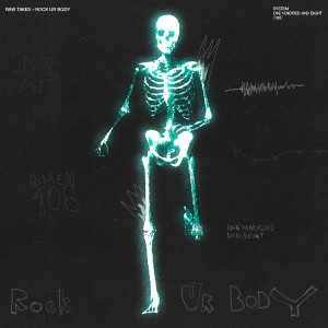 Album ROCK UR BODY from Raw Takes