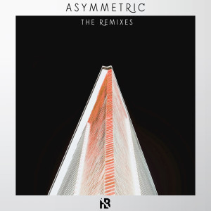 Asymmetric (The Remixes)