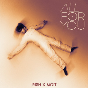 Album All For You oleh Rish