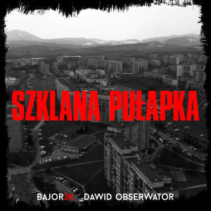 Listen to Szklana Pułapka (Explicit) song with lyrics from Bajor3k