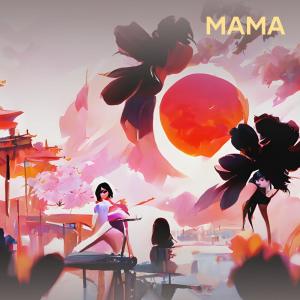 ดาวน์โหลดและฟังเพลง Mama พร้อมเนื้อเพลงจาก Okhez