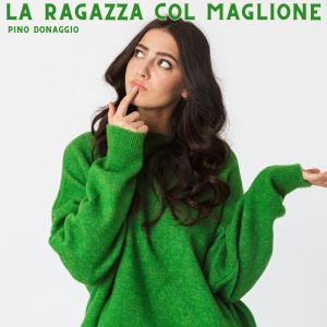 Pino Donaggio的專輯La Ragazza col maglione
