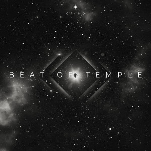 Album Beat of Temple from Grind