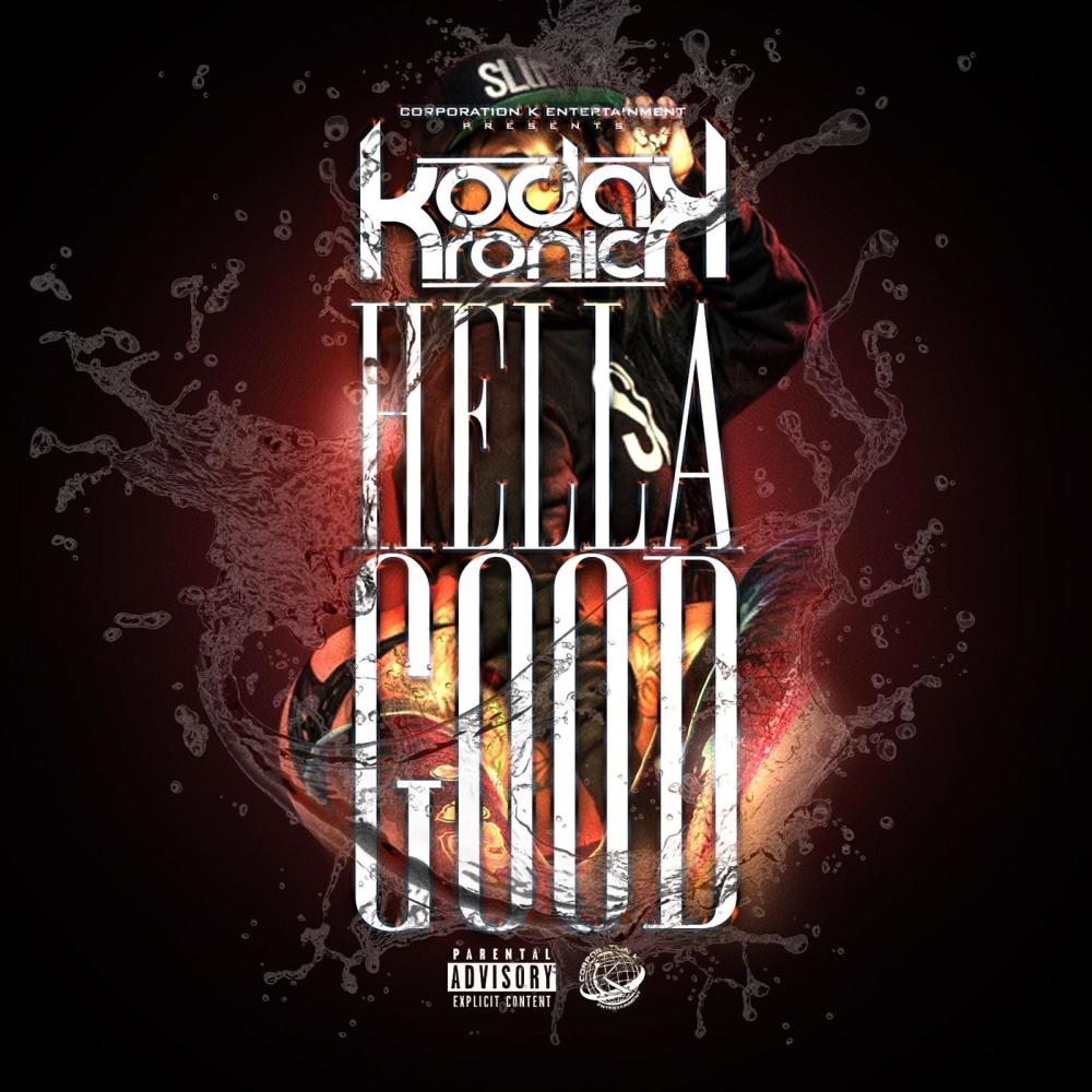 Hella Good (Explicit)