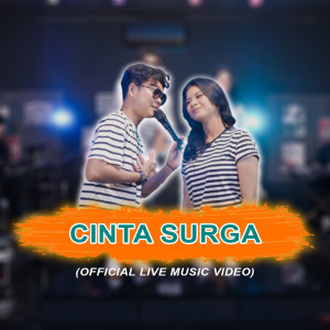 收听Nabila Maharani的CINTA SURGA (Live)歌词歌曲