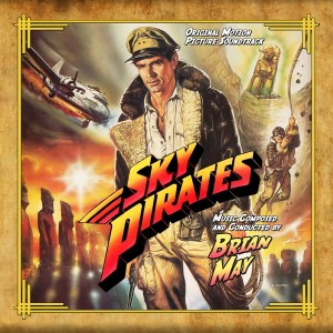 Sky Pirates (Original Soundtrack Recording)