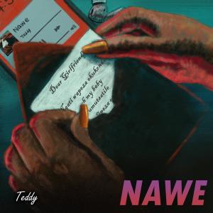 Album Nawe (Happier) oleh Teddy Music