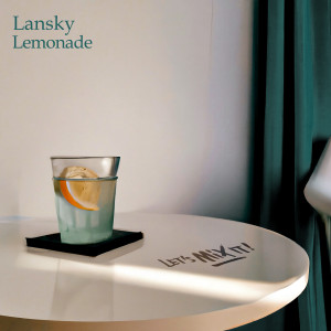 Dengarkan Lemonade lagu dari Lansky dengan lirik