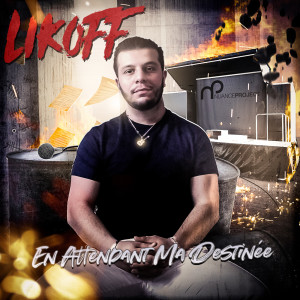 收聽Likoff的Revenir à la Raison歌詞歌曲