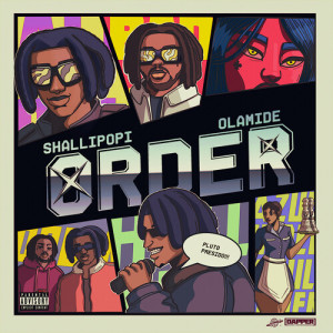 อัลบัม Order (Explicit) ศิลปิน Olamide