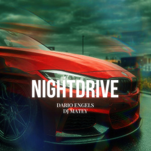 Listen to Nightdrive song with lyrics from Dario Engels