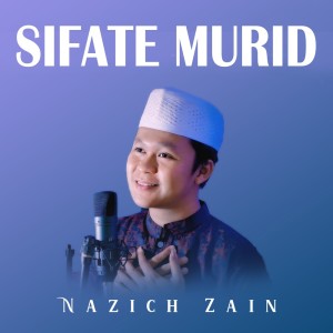 Sifate Murid dari NAZICH ZAIN