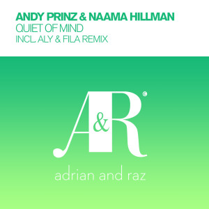 Listen to Quiet of Mind (DJ Atmospherik Extended Mix) song with lyrics from Andy Prinz