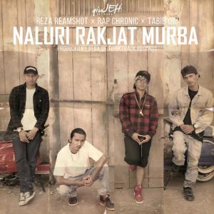 Dengarkan lagu Naluri Rakjat Murba nyanyian Reza Reamshot dengan lirik