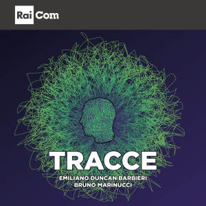 Bruno Marinucci的专辑Tracce (Colonna sonora originale del programma tv "Chi l'ha visto? 2021-22")