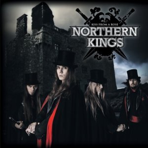 Northern Kings的專輯Kiss From A Rose