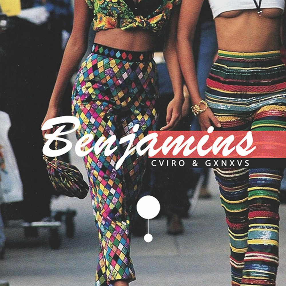 Benjamins