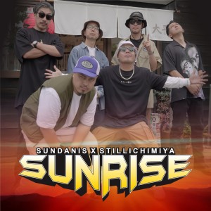 Dengarkan SUNRISE lagu dari Sundanis dengan lirik