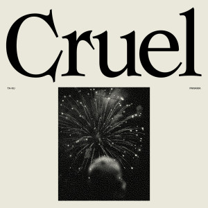 Listen to Cruel song with lyrics from Ta-ku