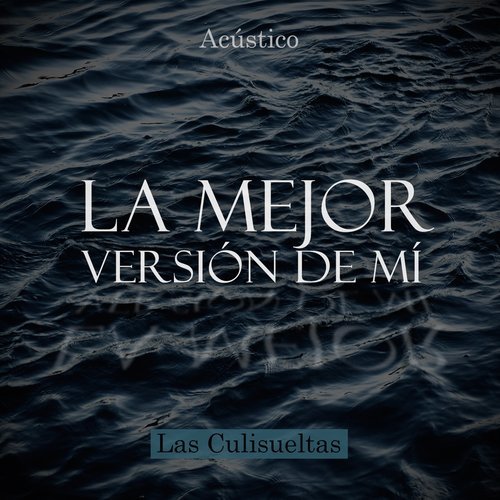 La Mejor Version de Mi (Acustico)