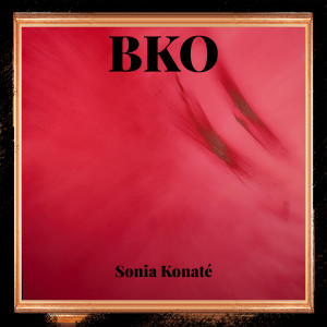 Album BKO from Sonia Konate