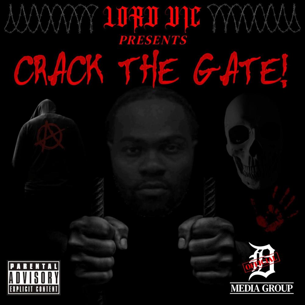 CRACK THE GATE! (feat. ANTI THE ARTIST [Posthumously/Vicariously]) (PROMO MIX) (Explicit)