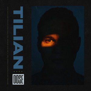 อัลบัม Dose ศิลปิน Tilian