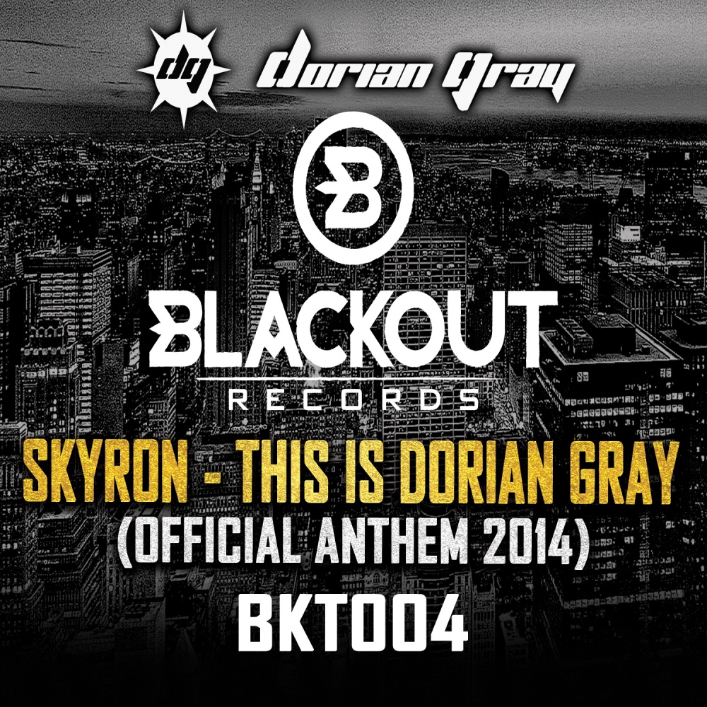 This Is Dorian Gray (Official Anthem 2014)