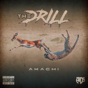 Akachi的專輯The Drill (Explicit)