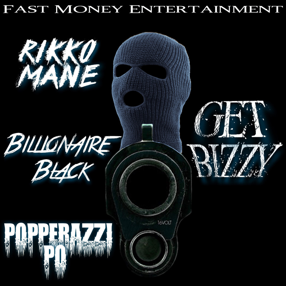 Get Bizzy (Explicit)