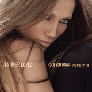 收聽Jennifer Lopez的Hold You Down (The Eliel Mix)歌詞歌曲