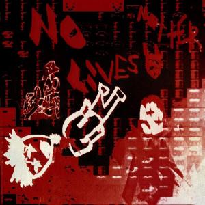 Album NO LIVES MATTER (Explicit) from Artificial Reflection