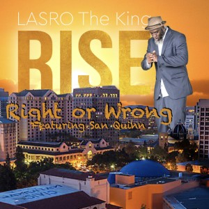 ดาวน์โหลดและฟังเพลง Right or Wrong พร้อมเนื้อเพลงจาก Lasro The King