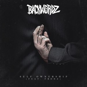 ดาวน์โหลดและฟังเพลง Self Ownership พร้อมเนื้อเพลงจาก BackWordz