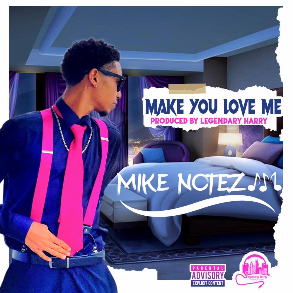 Make You Love Me (Explicit)