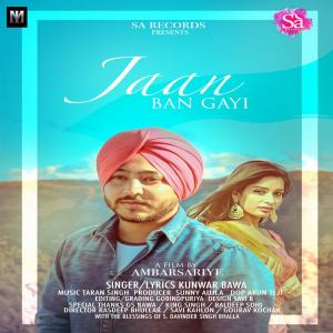 Dengarkan Jaan Ban Gayi lagu dari Kunwar Bawa dengan lirik