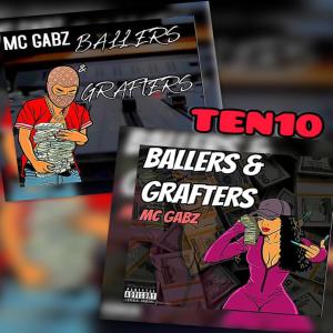 收聽Ten10的Ballers & Grafters (Explicit)歌詞歌曲