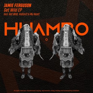 Listen to Get Wild song with lyrics from Jamie Ferguson