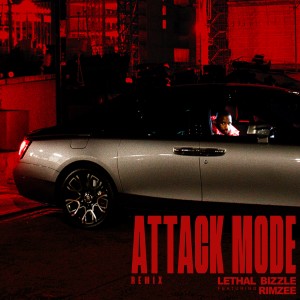Lethal Bizzle的專輯Attack Mode (Remix) (Explicit)